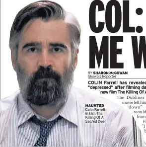  ??  ?? HAUNTED Colin Farrell in film The Killing Of A Sacred Deer