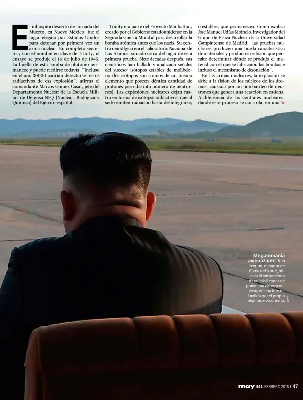  ??  ?? Megalomaní­a amenazante. Kim Jong-un, dictador de Corea del Norte, observa el lanzamient­o de un misil capaz de portar una cabeza nuclear, en una foto difundida por el propio régimen norcoreano.