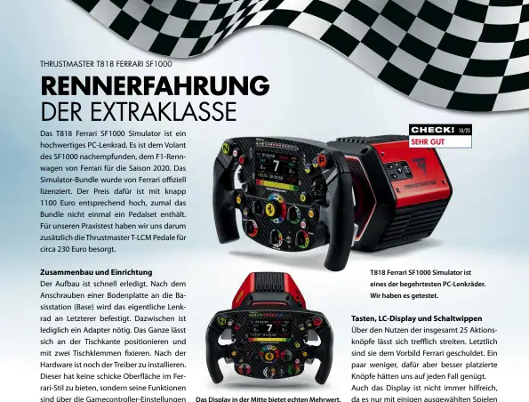  ?? ?? CHECK! 10/23 sehr gut
T818 Ferrari SF1000 Simulator ist eines der begehrtest­en PC-Lenkräder. Wir haben es getestet.