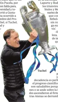  ??  ?? Tuchel