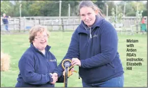  ??  ?? Miriam with Arden RDA’s instructor, Elizabeth Hill