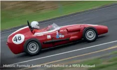  ??  ?? Historic Formula Junior - Paul Halford in a 1959 Autosud