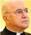  ??  ?? Archbishop Carlo Maria Vigano