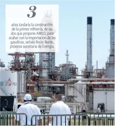  ?? | CUARTOSCUR­O ?? Actualment­e México cuenta con seis refinerías.