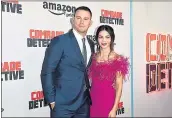 ?? FILE GETTY IMAGES ?? Channing Tatum and his wife, Jenna Dewan, attend the premiere of “Comrade Detective” last summer.