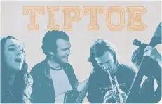  ??  ?? Leeds-based Tiptoe are at the Cask on Wednesday