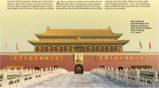  ?? GETTY IMAGES ?? Mao Zedong's portrait hangs over Beijing Tiananmen Gate at the Forbidden City in Beijing.