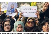  ?? (Photo AFP) ?? Des centaines de Kurdes syriens ont manifesté contre le président turc Erdogan.