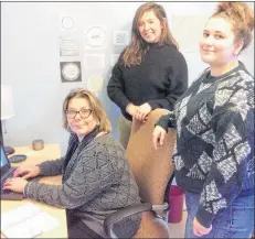  ?? ERIC BOURQUE ?? From left, Joan Donaldson, Brittany Pothier and Michaela Smith at the TriCounty Women’s Centre in Yarmouth, where the local area’s Rural Truth Matters Cannabis Education &amp; Substance User Support Program is based. Donaldson is program co-ordinator for the initiative. Pothier and Smith are project navigators. (Courtney Franzen, not pictured, also is a project navigator.)