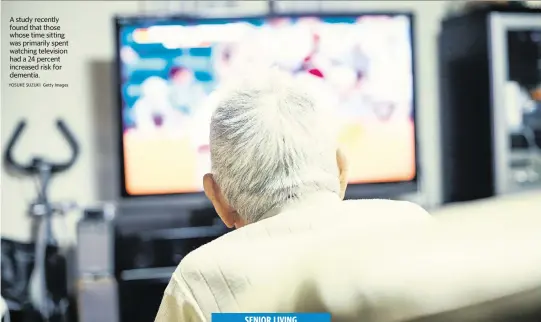  ?? YOSUKE SUZUKI Getty Images ?? A study recently found that those whose time sitting was primarily spent watching television had a 24 percent increased risk for dementia.