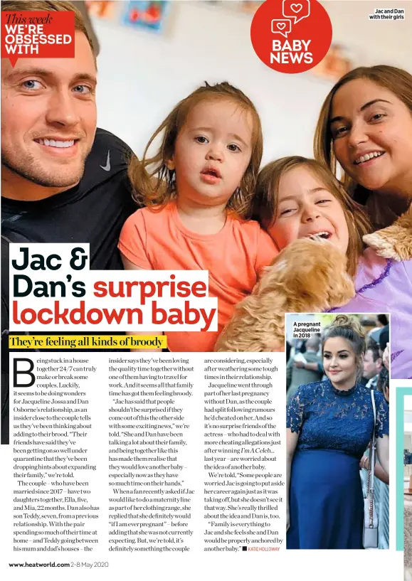  ??  ?? A pregnant Jacqueline in 2018
Jac and Dan with their girls