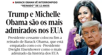  ??  ?? BARACK OBAMA VÊ INTERROMPI­DO
“REINADO” DE 12 ANOS