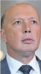  ??  ?? Home affairs minister Peter Dutton