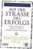  ??  ?? Dieser Artikel ist ein Auszug aus "Auf der Straße des Erfolgs" von Napoleon Hill