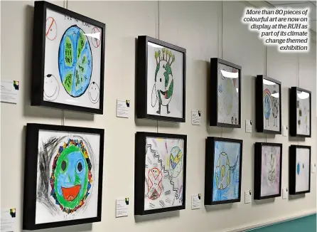  ?? ?? More than 80 pieces of colourful art are now on display at the RUH as part of its climate change themed exhibition