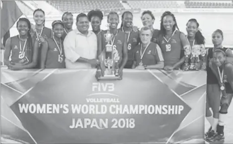  ?? (NORCECA photo) ?? Trinidad & Tobago female volleyball­ers are destined for the 2018 World Championsh­ip in Japan.