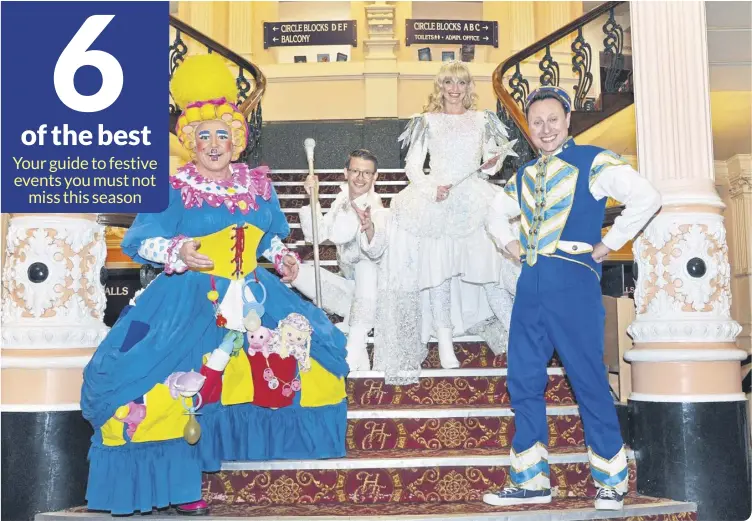  ?? ?? Cinderella is the pantomime offering at Victoria Theatre, Halfax, opening on Saturday December 16