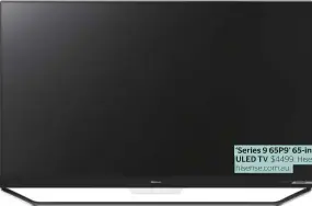  ??  ?? ‘Series 9 65P9’ 65-inch ULED TV, $4499, Hisense, hisense.com.au.