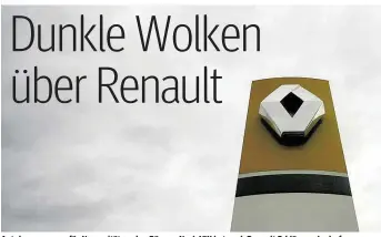  ??  ?? Autobauer sorgen für Nervosität an den Börsen. Nach VW hat auch Renault Erklärungs­bedarf