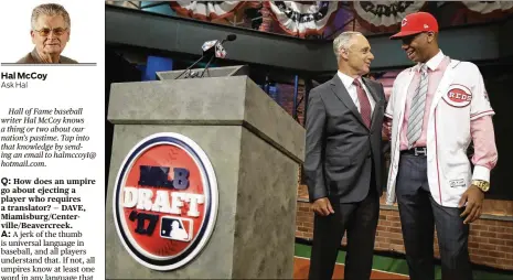  ?? JULIO CORTEZ / ASSOCIATED PRESS ?? Hunter Greene, a pitcher and shortstop from Notre Dame High School in California, gets a welcome by commission­er Rob Manfred after becoming the Reds’ top pick in the Major League Baseball draft.