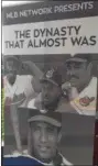  ?? MARK PODOLSKI — THE NEWS-HERALD ?? MLB Network’s film “The Dynasty That Almost Was” on the 1990s Indians premieres on July 12.