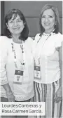  ??  ?? Lourdes Contreras y Rosa Carmen García.