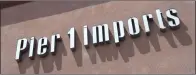  ?? Dan Watson/The Signal ?? Pier 1, which has a location in Valencia, announced this week it plans to close all of its stores.