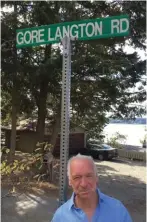  ??  ?? Top: Cowichan Bay, birthplace of Robert’s father; below, with the sign named after his grandfathe­r