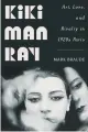  ?? ?? ‘Kiki Man Ray’
By Mark Braude;
W. W. Norton & Company, 304 pages, $30.