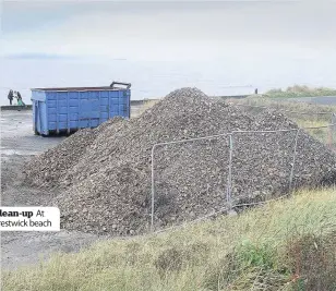  ??  ?? Clean- up At Prestwick beach