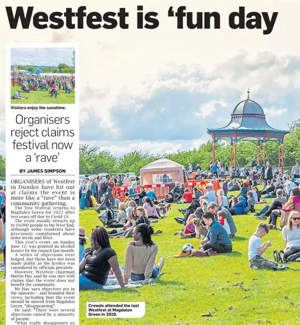  ?? ?? Visitors enjoy the sunshine.
Crowds attended the last Westfest at Magdalen Green in 2019.