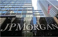  ?? /Reuters/File ?? Too big to break: JPMorgan is one of the 30 globally systemic banks that must hold more capital than smaller domestic peers, according to rules introduced a decade ago.