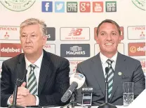  ??  ?? ■ Celtic’s new scout will have to work closely with Peter Lawwell and Brendan Rodgers.