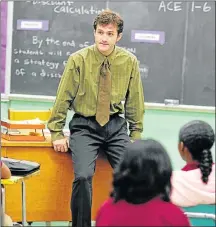  ?? The Wire ?? DAILY BATTLE: Jim True-Frost as Roland ‘Prez’ Pryzbylews­ki in a classroom scene in