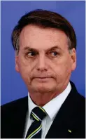  ?? Bild: Emerson Cardoso och Eraldo Perez ?? President Bolsonaro.