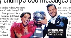  ?? ?? WINNERS Ellie and Vito lift the Strictly trophy