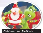  ??  ?? Christmas cheer: The Grinch (voiced by Benedict Cumberbatc­h)