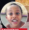  ??  ?? MISSING Mucad Ibrahim aged three