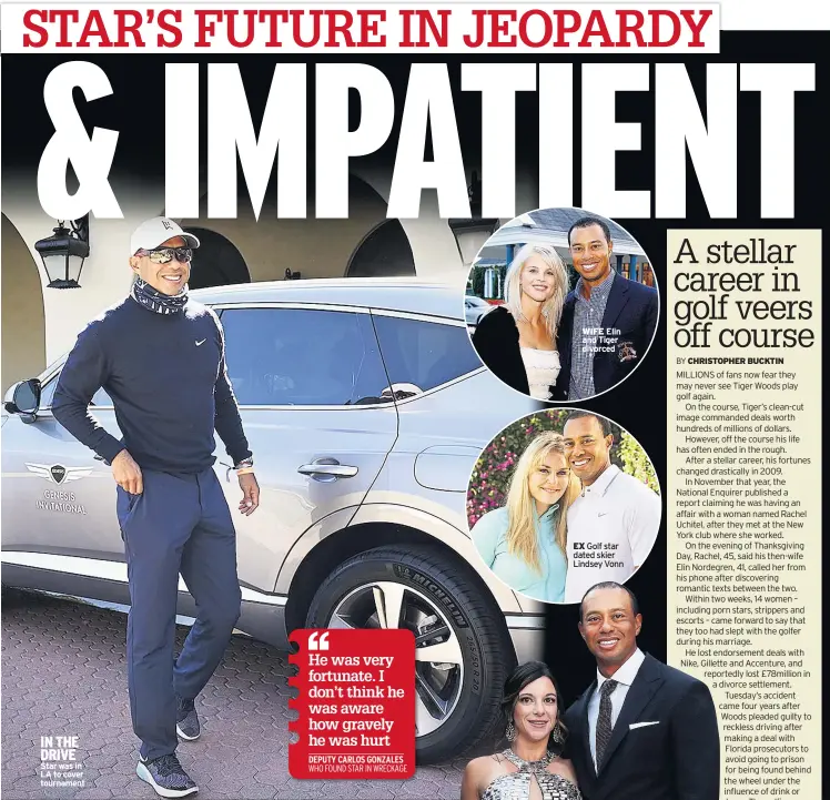  ??  ?? WIFE Elin and Tiger divorced
EX Golf star dated skier Lindsey Vonn IN THE DRIVE Star was in LA to cover tournament