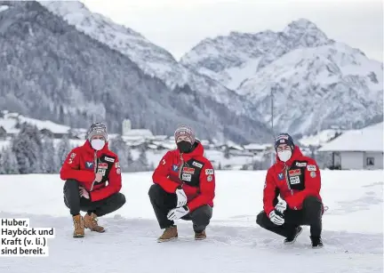  ??  ?? Huber, Hayböck und Kraft (v. li.) sind bereit.