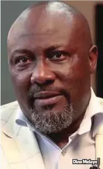  ??  ?? Dino Melaye