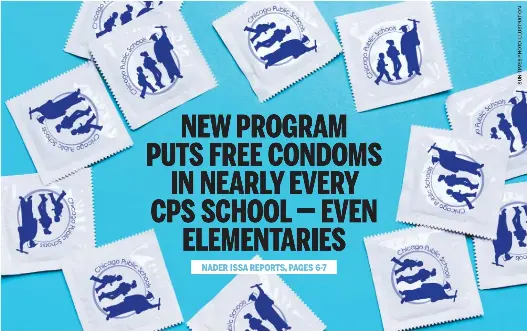 NEW PROGRAM PUTS FREE CONDOMS IN NEARLY EVERY CPS SCHOOL — EVEN ...