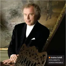  ?? FOTO: BIRGITTA KOWSKY/PRESSBILD ?? Andras Schiff.