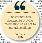  ??  ?? Cllr Garry Purdy