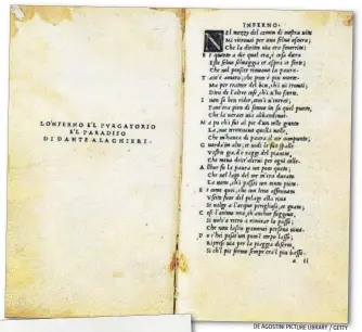  ?? DE AGOSTINI PICTURE LIBRARY / GETTY ?? Best seller. Primera página de la Divina comedia de Dante Alighieri, en la edición veneciana de Aldo Manuzio del año 1502