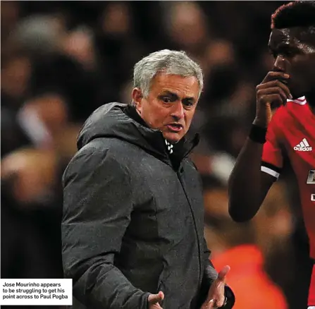  ??  ?? Jose Mourinho appears to be struggling to get his point across to Paul Pogba