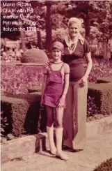  ?? ?? Maria Grazia Chiuri with her mother Maria Pia Petrelli in Fiuggi, Italy, in the 1970s.