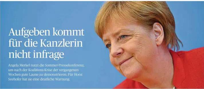  ?? FOTO: VON JUTRCZENKA/DPA ?? Es war wieder soweit: Die Kanzlerin hielt am Freitag ihre inzwischen 23. Sommerpres­sekonferen­z ab. Aus der Ruhe ließ sich die Regierungs­chefin auch diesmal nicht bringen.