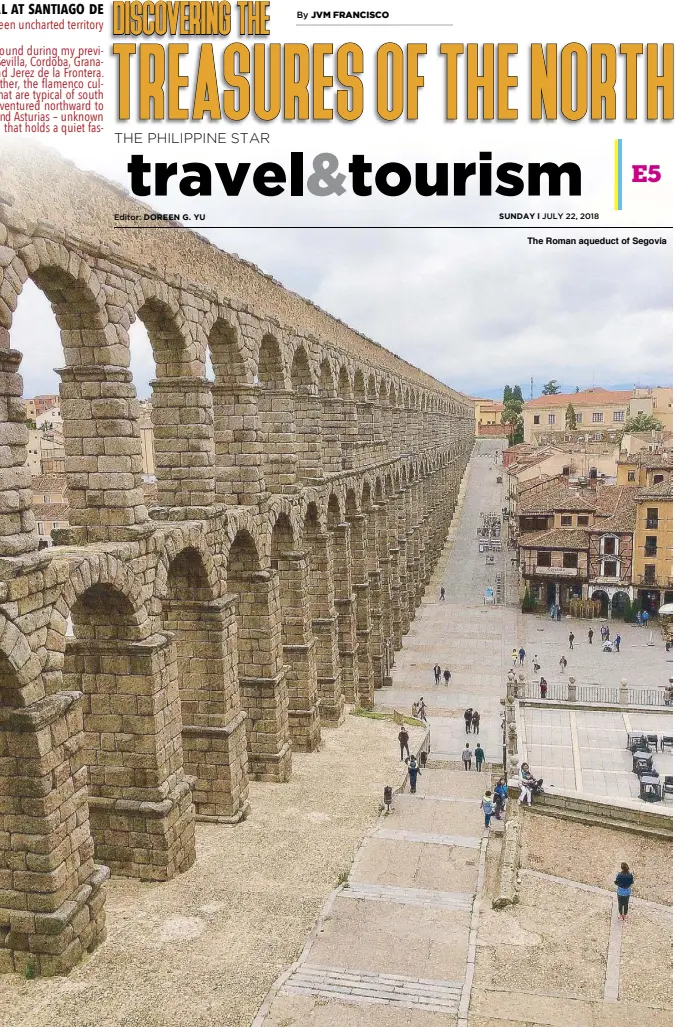  ??  ?? The Roman aqueduct of Segovia