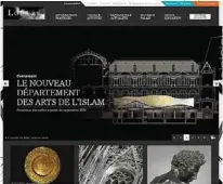  ?? Reprodução do site ?? Site do museu do Louvre destaca espaço para arte islâmica